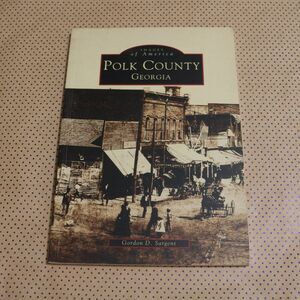 Gordon D Sargent Polk County Georgia Book